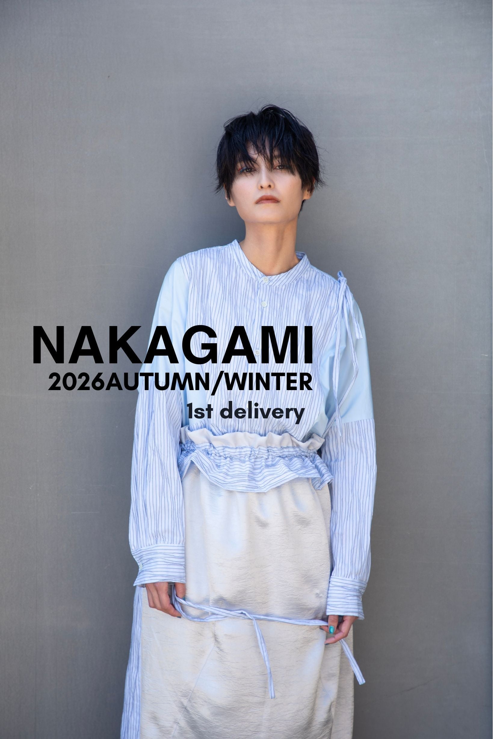 NAKAGAMI 2026秋冬　1st Delivery START！